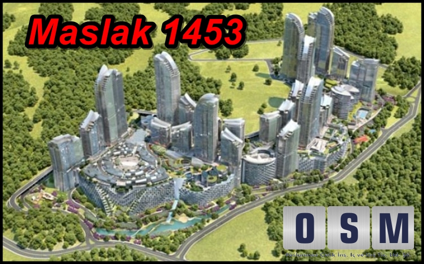 Maslak 1453 Projesi